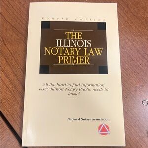 New. The Illinois Notary Law Primer. 100 pages